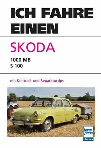Ich fahre einen skoda typ - einen,